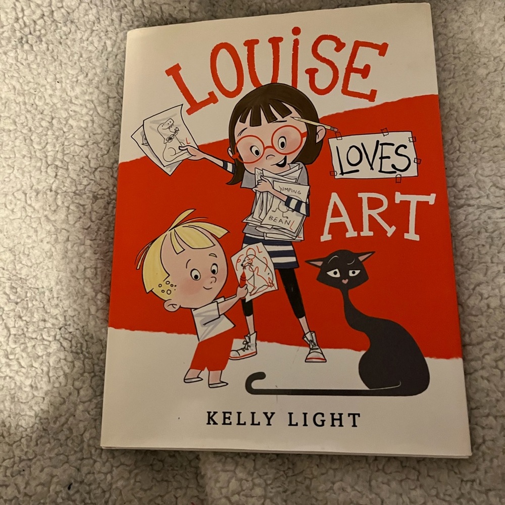 Louise loves art Book by Kelly Light